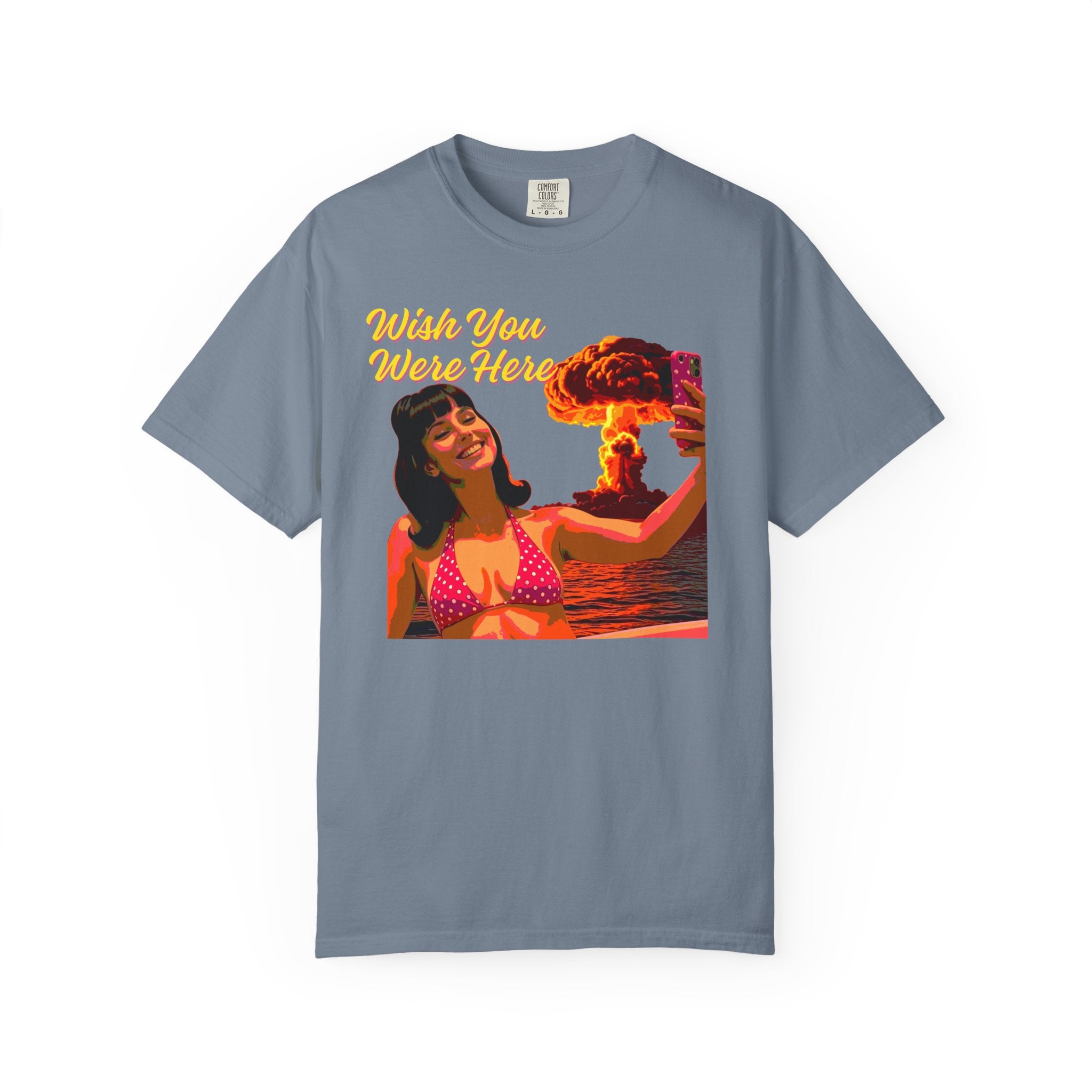 Wish You Were Here -- Bikini Selfie Nuclear Glam — Retro Apocalyptic Postcard Tee