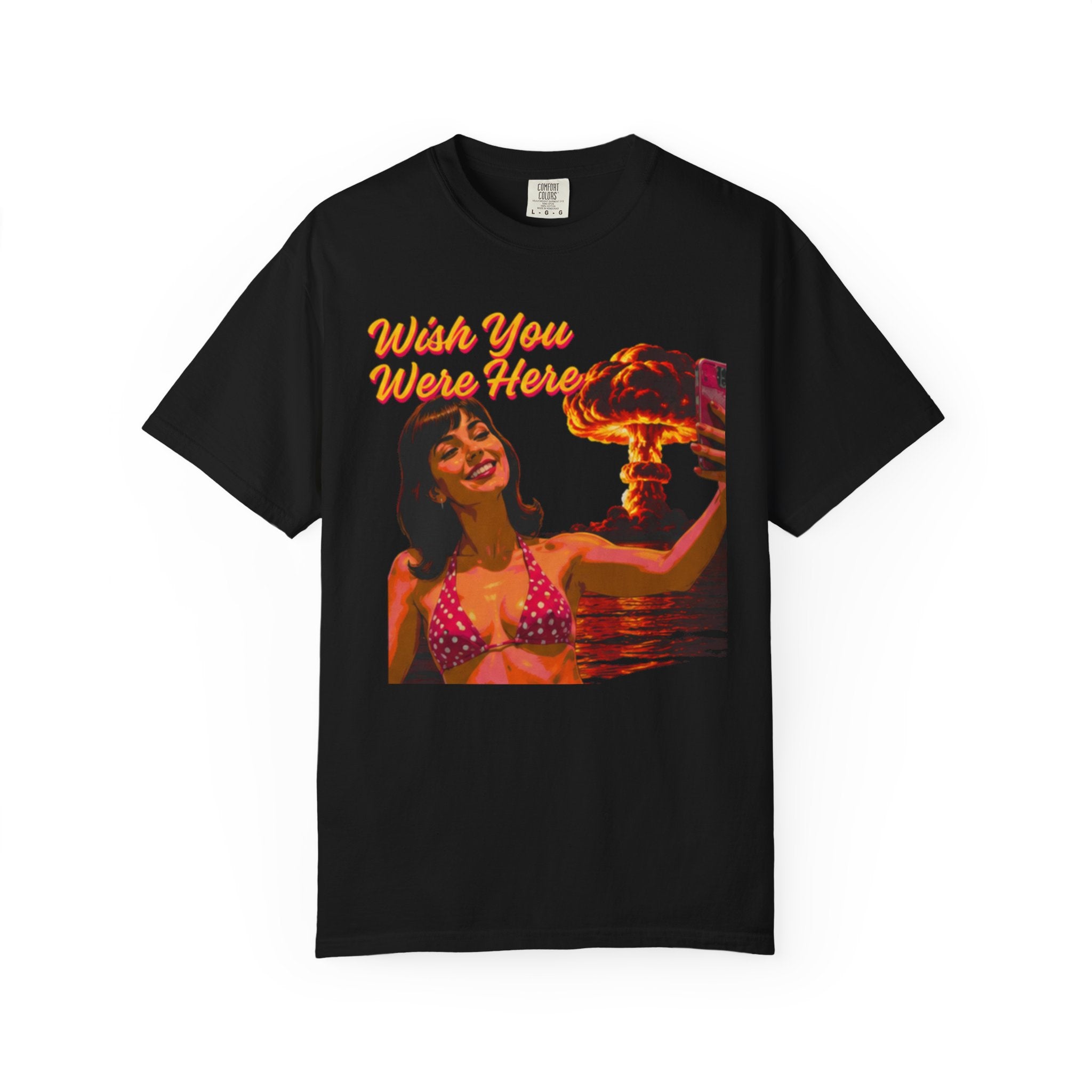 Wish You Were Here -- Bikini Selfie Nuclear Chic™ — Retro Apocalypse Glam™  Postcard Tee