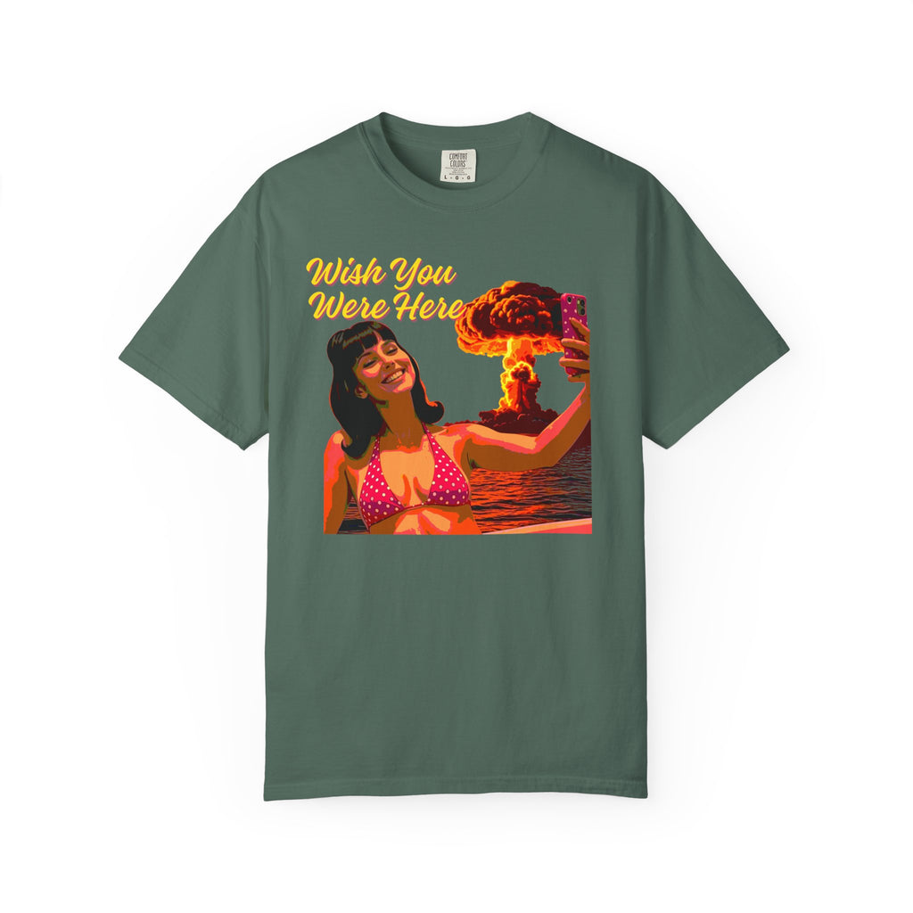 Wish You Were Here -- Bikini Selfie Nuclear Glam — Retro Apocalyptic Postcard Tee