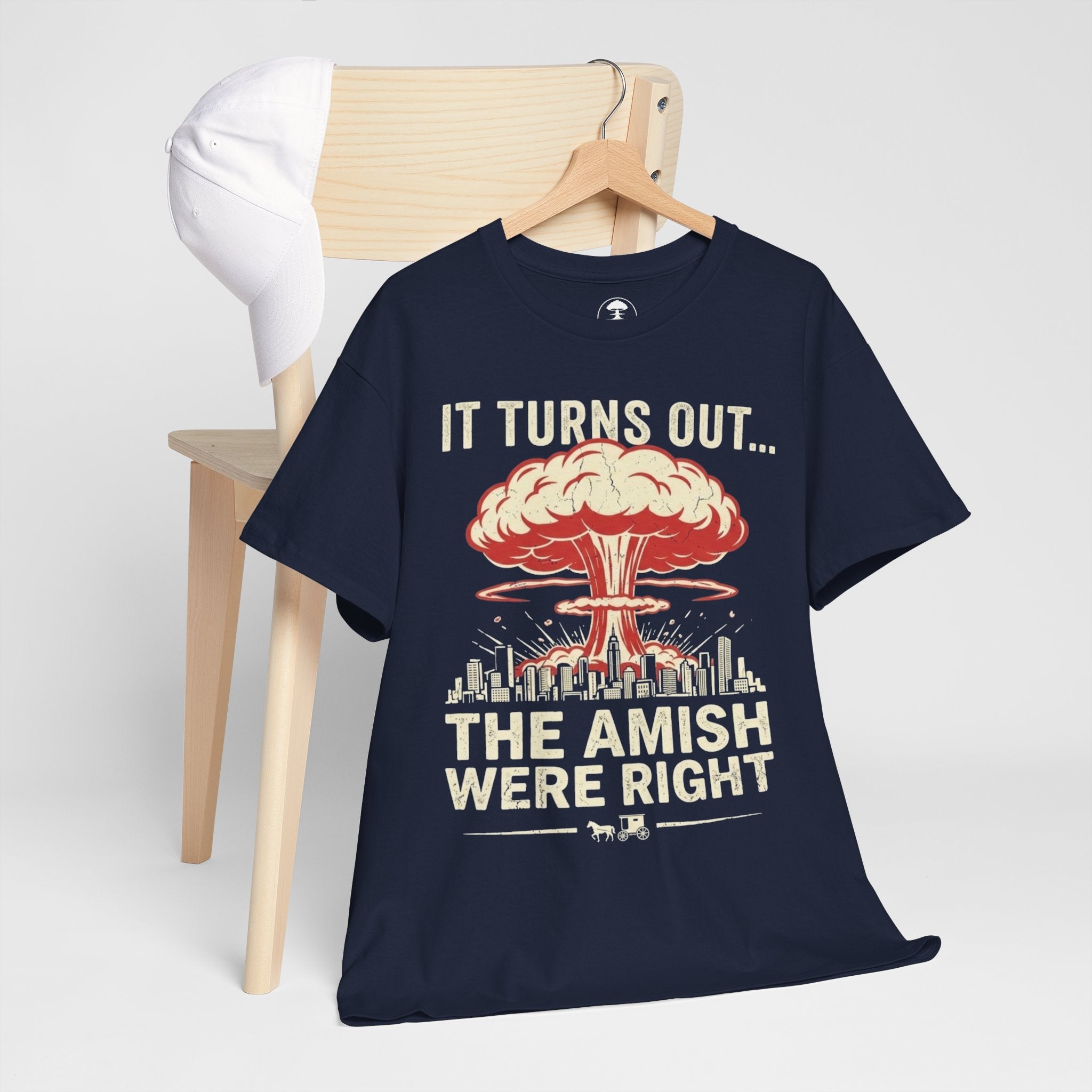 "It Turns Out... The Amish Were Right" Nuclear Mushroom Cloud