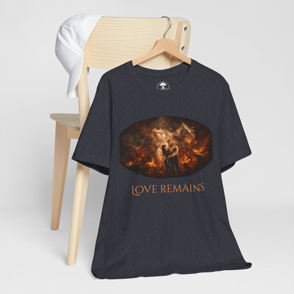 Love Remains Tee — Romantic Couple Graphic T-Shirt