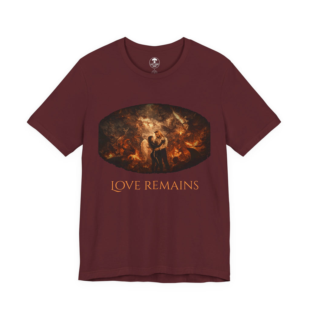 Love Remains Tee — Romantic Couple Graphic T-Shirt