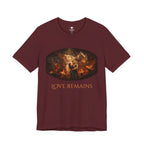Love Remains Tee — Romantic Couple Graphic T-Shirt