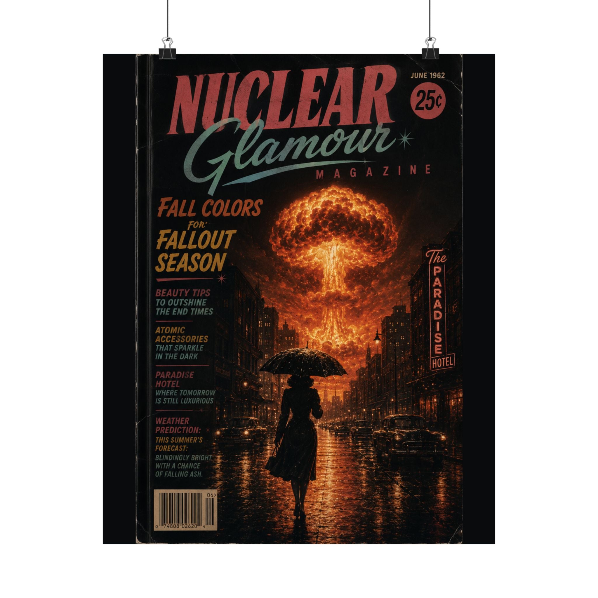 Nuclear Glamour Magazine, June 1962 — Vintage Apocalypse Cover Art Poster | Nuclear Chic Retro Wall Decor
