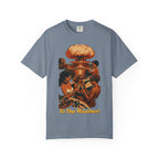 Last Yacht Party - To The Weather | Comfort Colors 1717 Tee - Apocalypse Glam™ - Nuclear Chic™ - Blast Wave™
