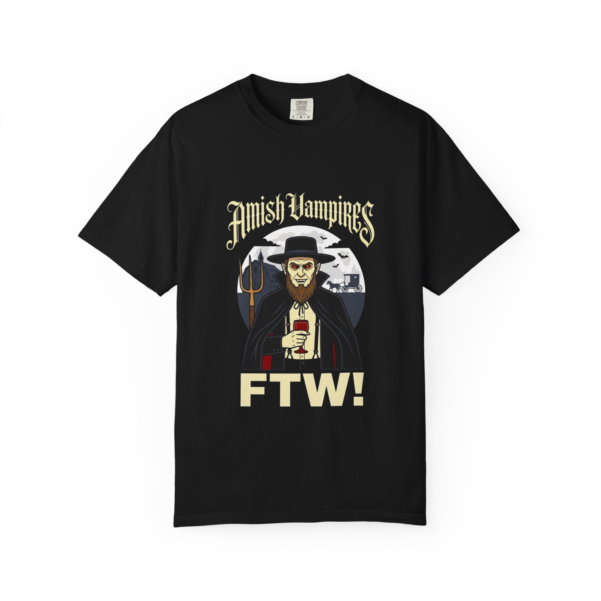 Amish Vampires FTW — Absurd Gothic Horror Dark Humor Tee | Comfort Colors 1717 Garment-Dyed
