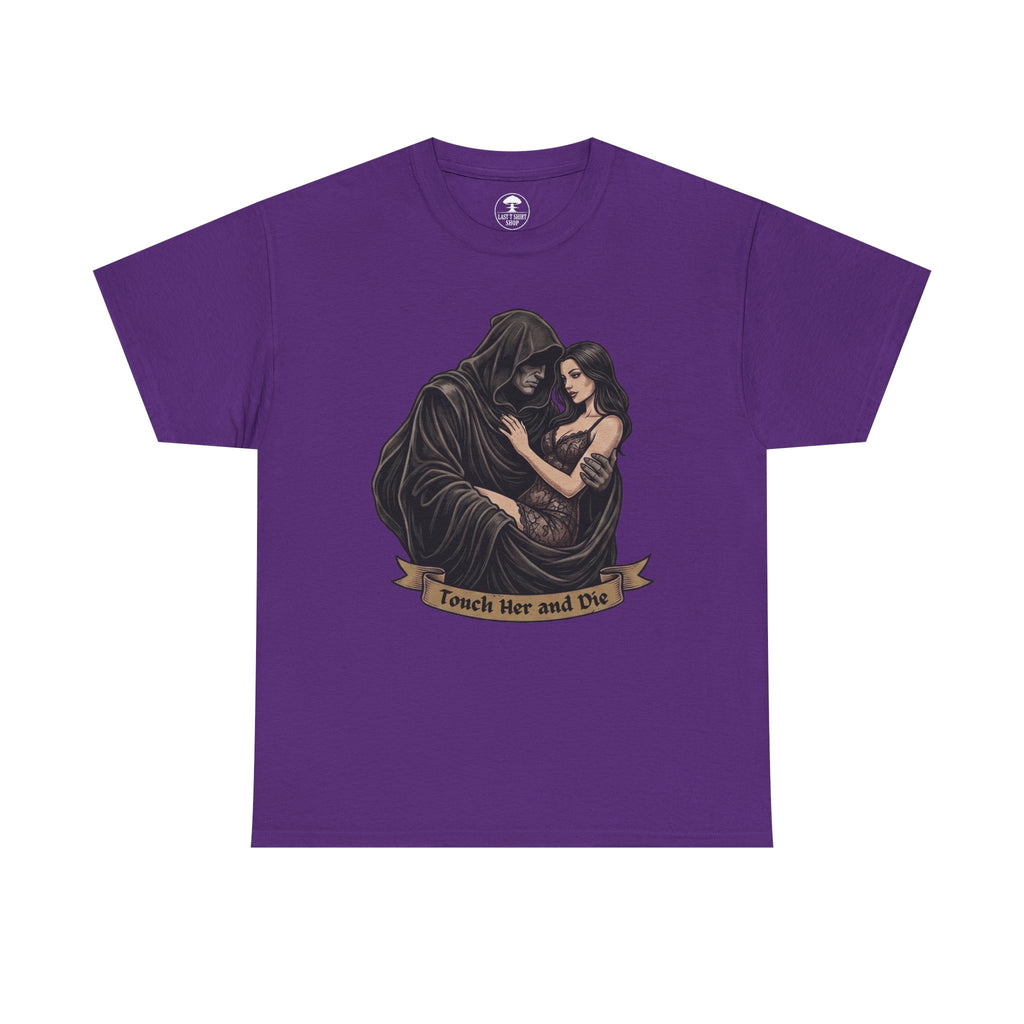 Touch Her and Die | Dark Romance T-shirt