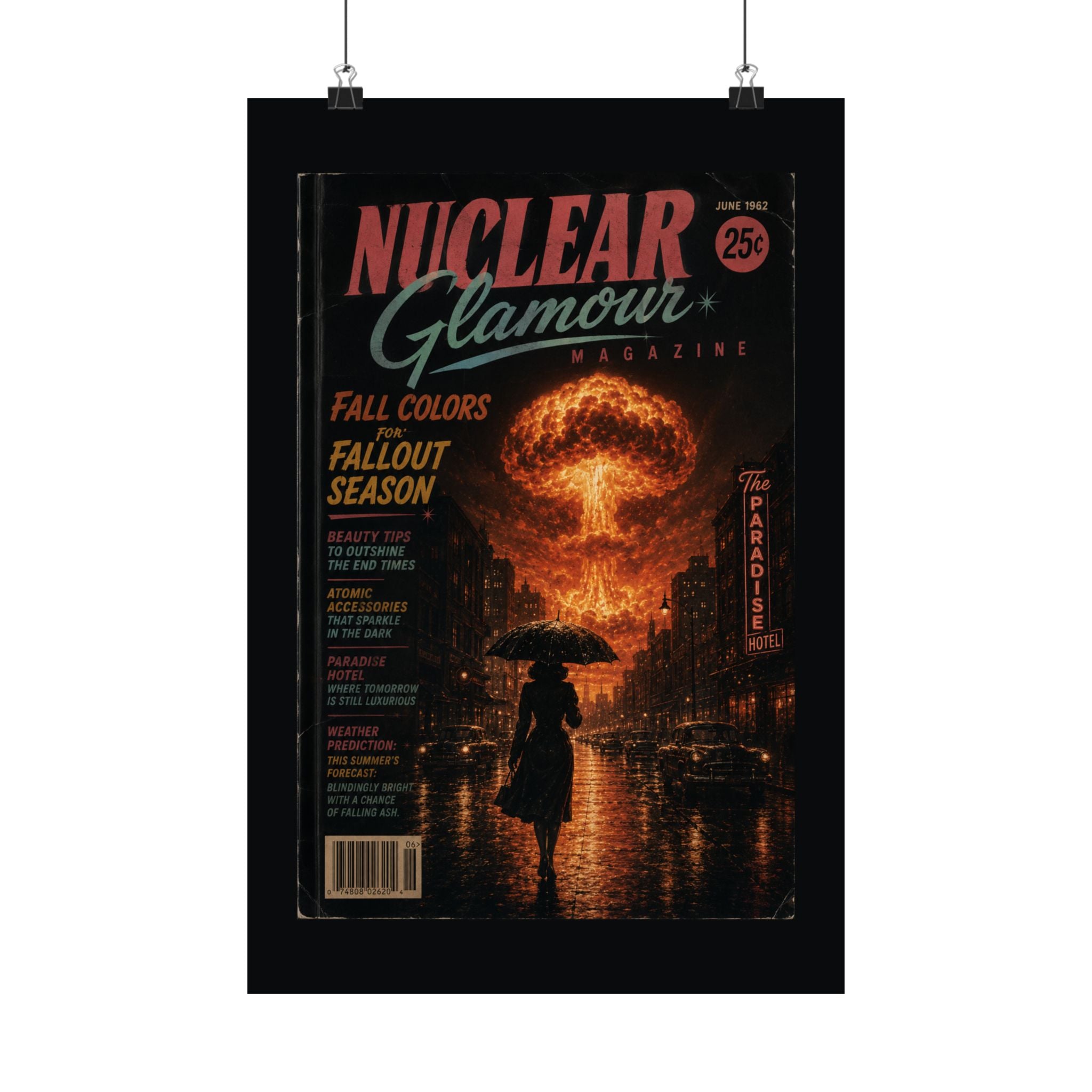 Nuclear Glamour Magazine, June 1962 — Vintage Apocalypse Cover Art Poster | Nuclear Chic Retro Wall Decor