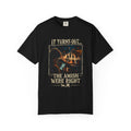 It Turns Out The Amish Were Right — Texting & Driving Dark Humor Warning Tee | Comfort Colors 1717 Garment-Dyed