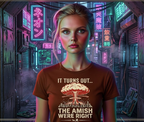 "It Turns Out... The Amish Were Right" Nuclear Mushroom Cloud