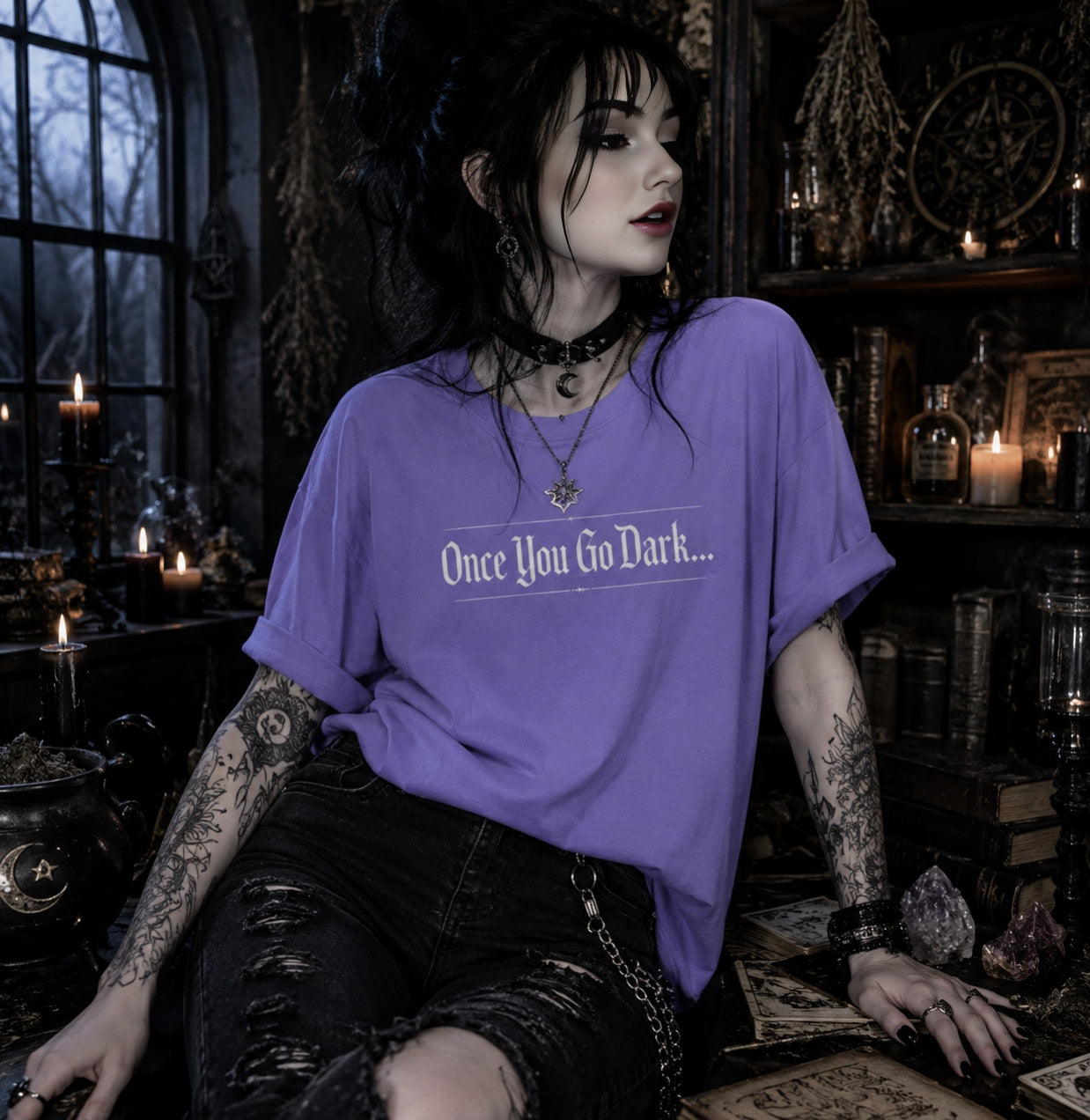 Once You Go Dark T-Shirt — Gothic Phrase Tee