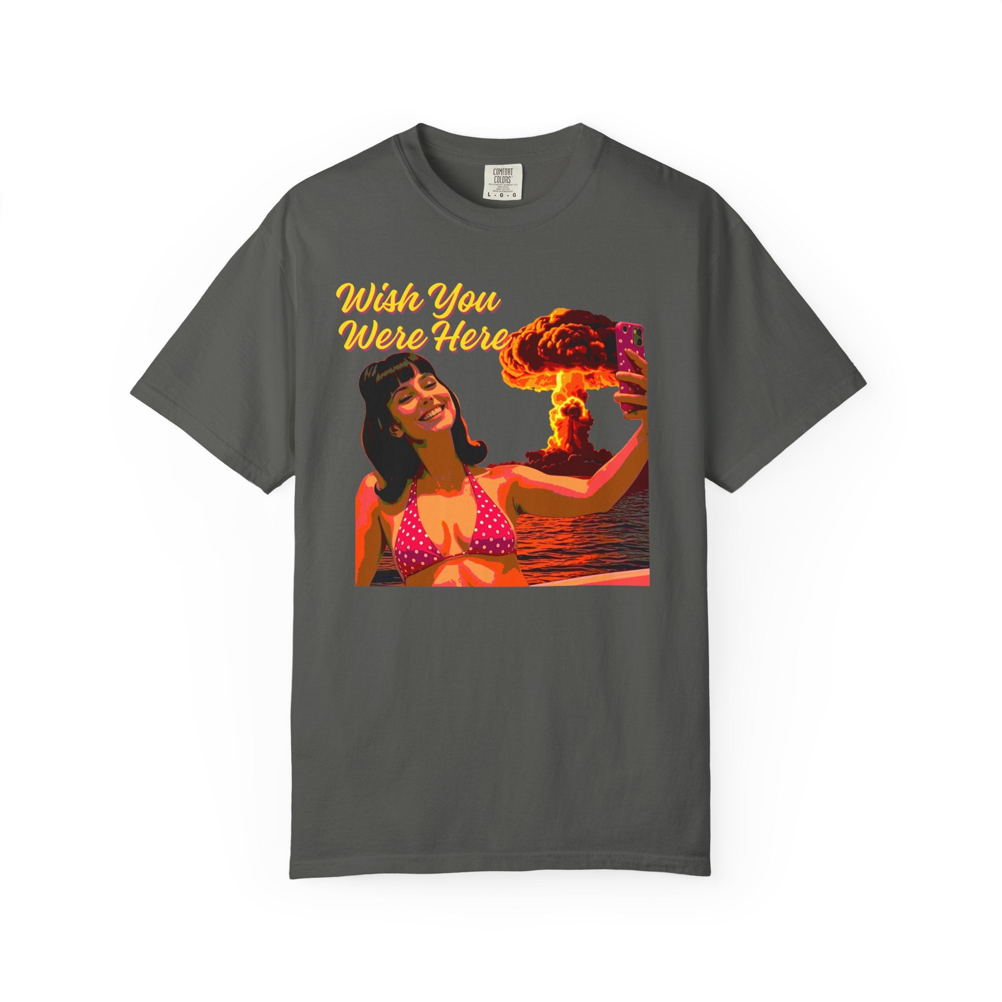 Wish You Were Here -- Bikini Selfie Nuclear Glam — Retro Apocalyptic Postcard Tee