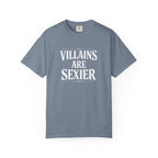 Villains Are Sexier T-Shirt — Dark Graphic Tee for Antihero Fans