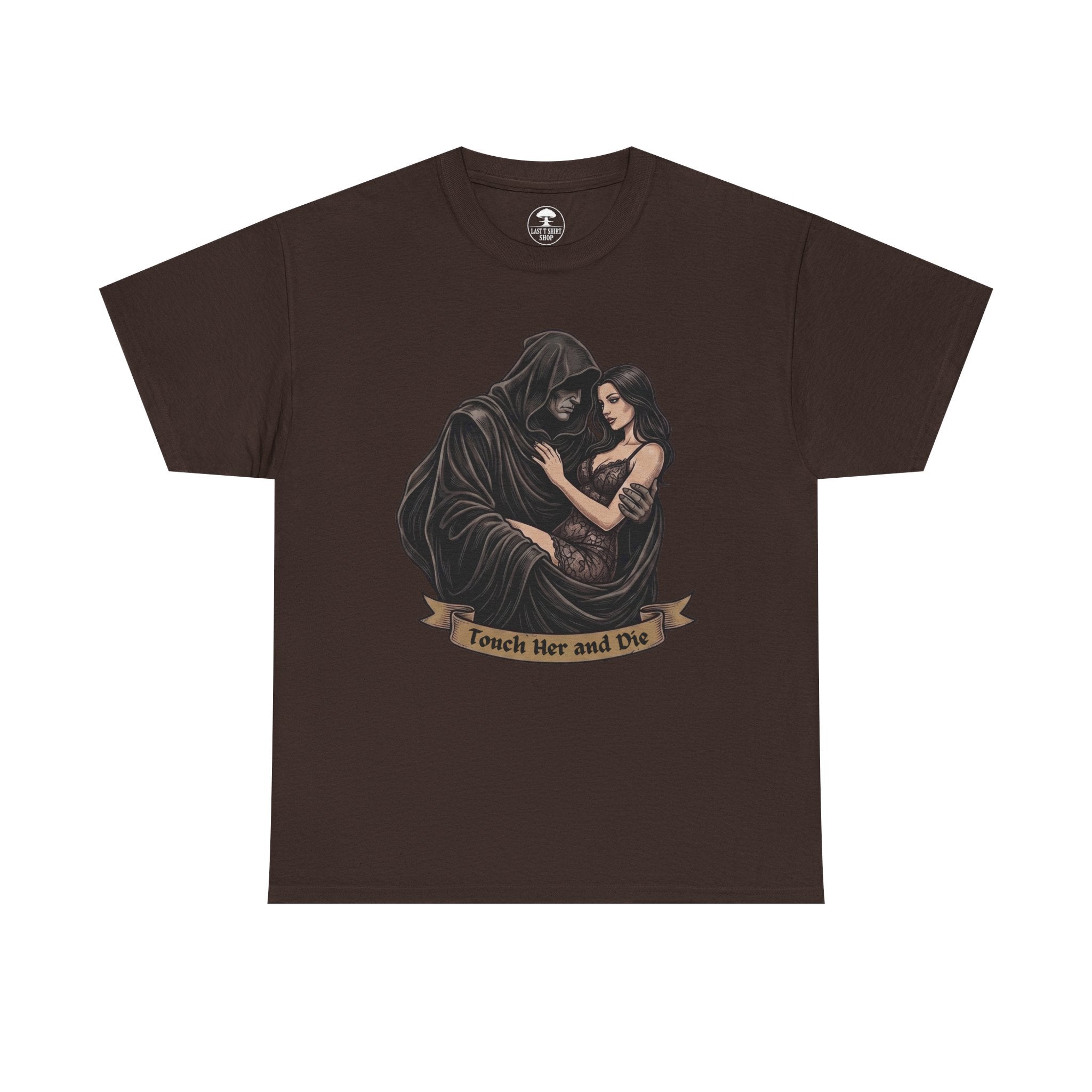 Touch Her and Die | Dark Romance T-shirt