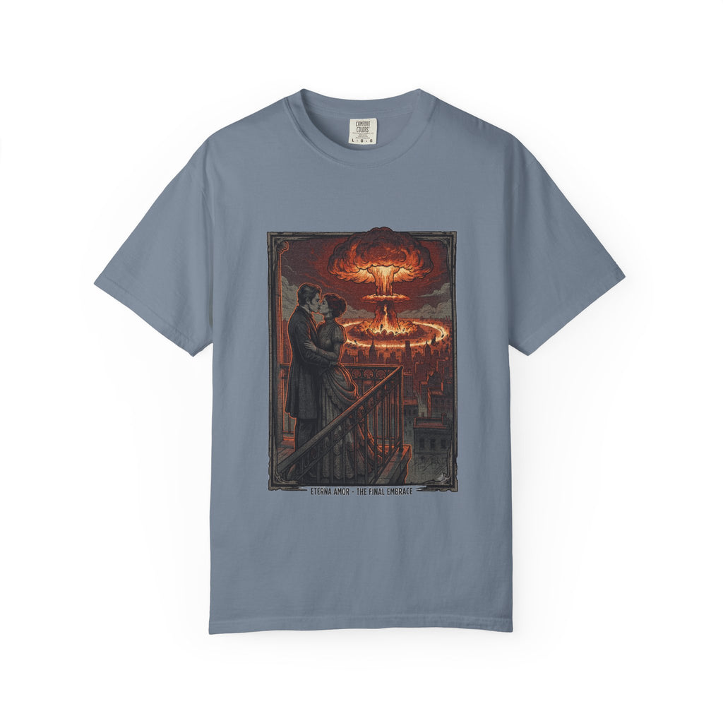 Eterna Amor: The Final Embrace — Romantic Apocalypse Lovers Tee | Comfort Colors 1717 Garment-Dyed