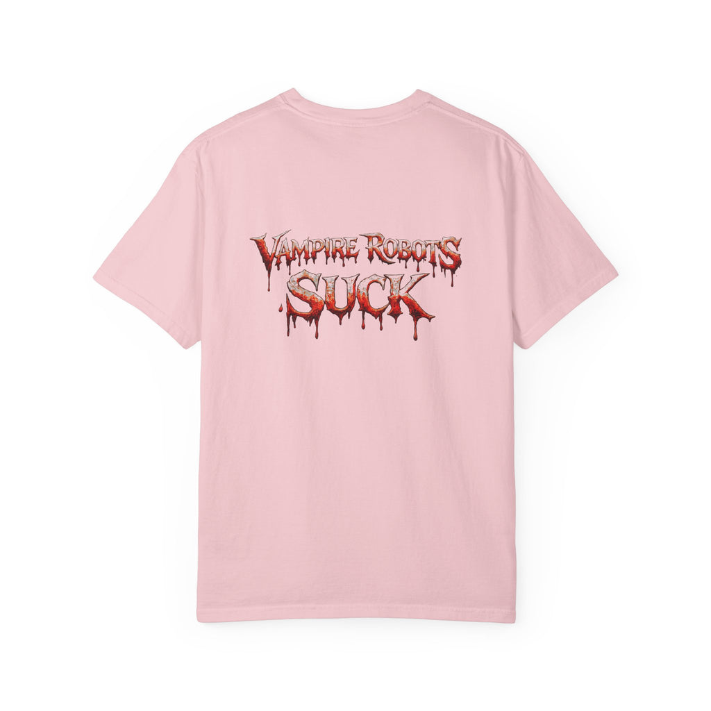 Lab Panic (front), Vampire Robots Suck (back) | Garment Dyed Tee