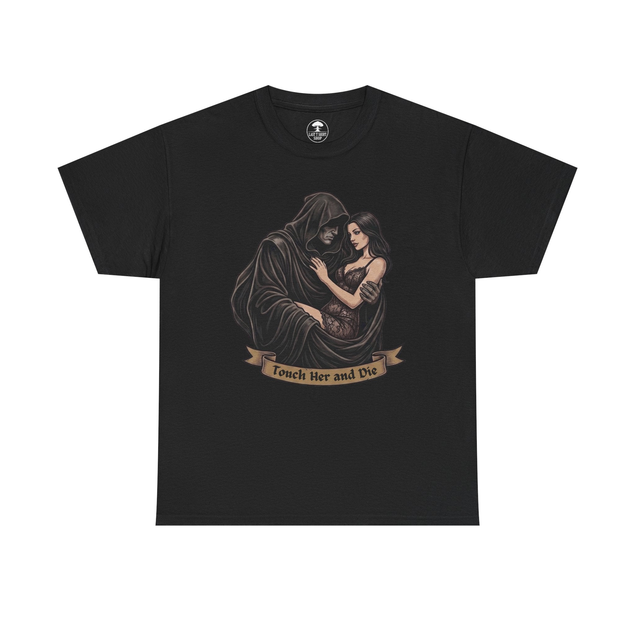 Touch Her and Die | Dark Romance T-shirt
