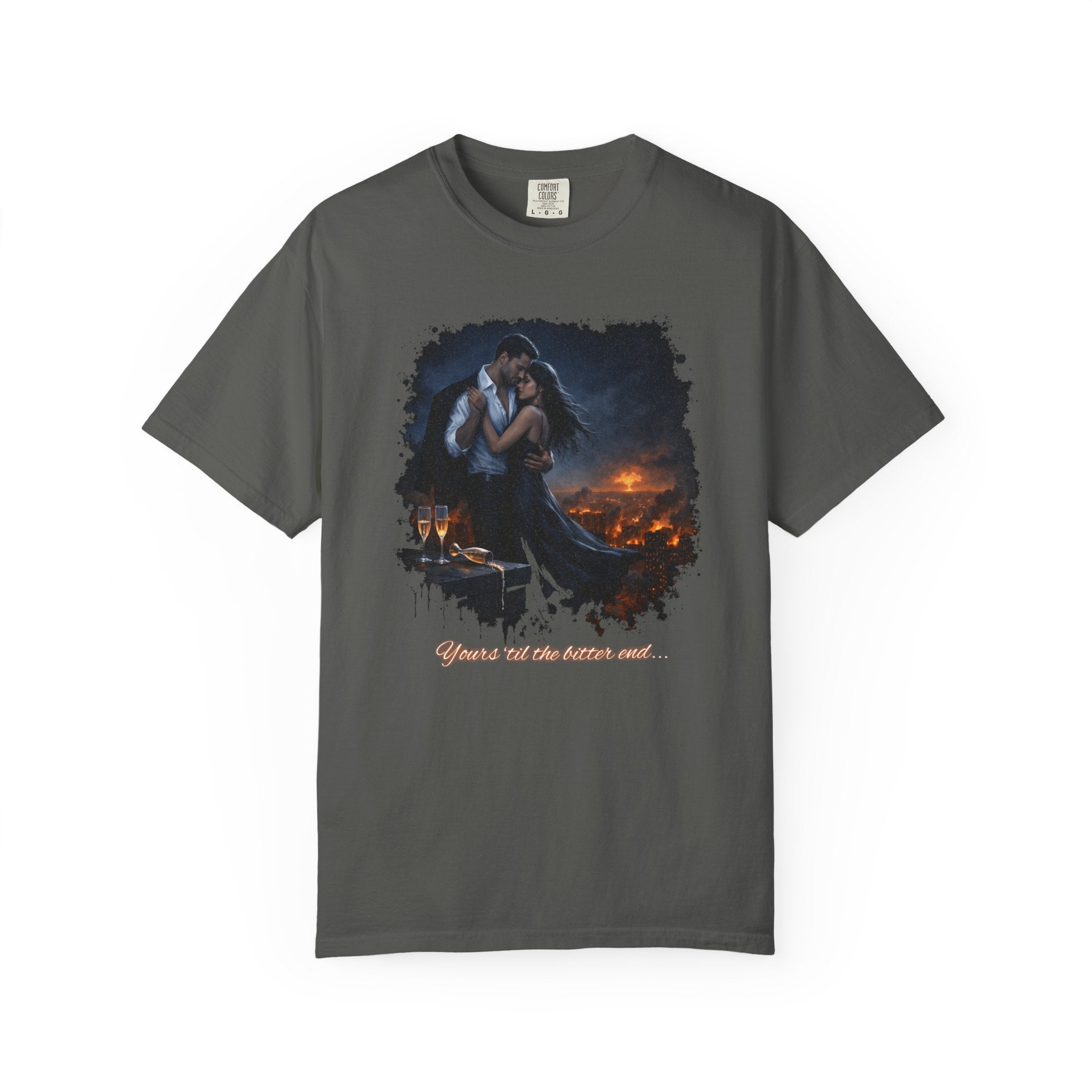 Yours 'til the bitter end (Rooftop Last Dance) | Unisex Garment-Dyed T-shirt | Dark Romance